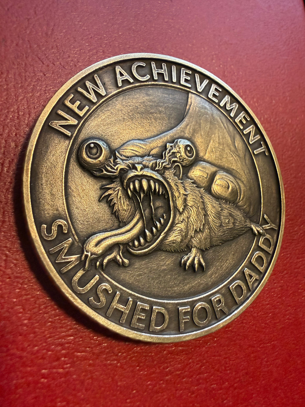 NEW ACHIEVEMENT! Smushed For Daddy solid Brass Dungeon Crawler Carl Inspired Collector’s Coin